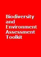 Biodiversity and Environment Assessment Toolkit 