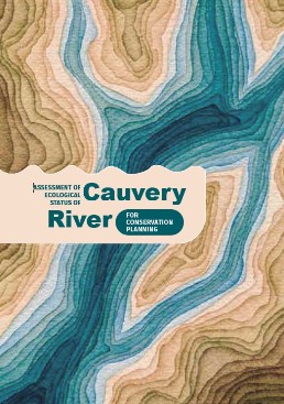 Assessment of ecological status of Cauvery River for conservation planning